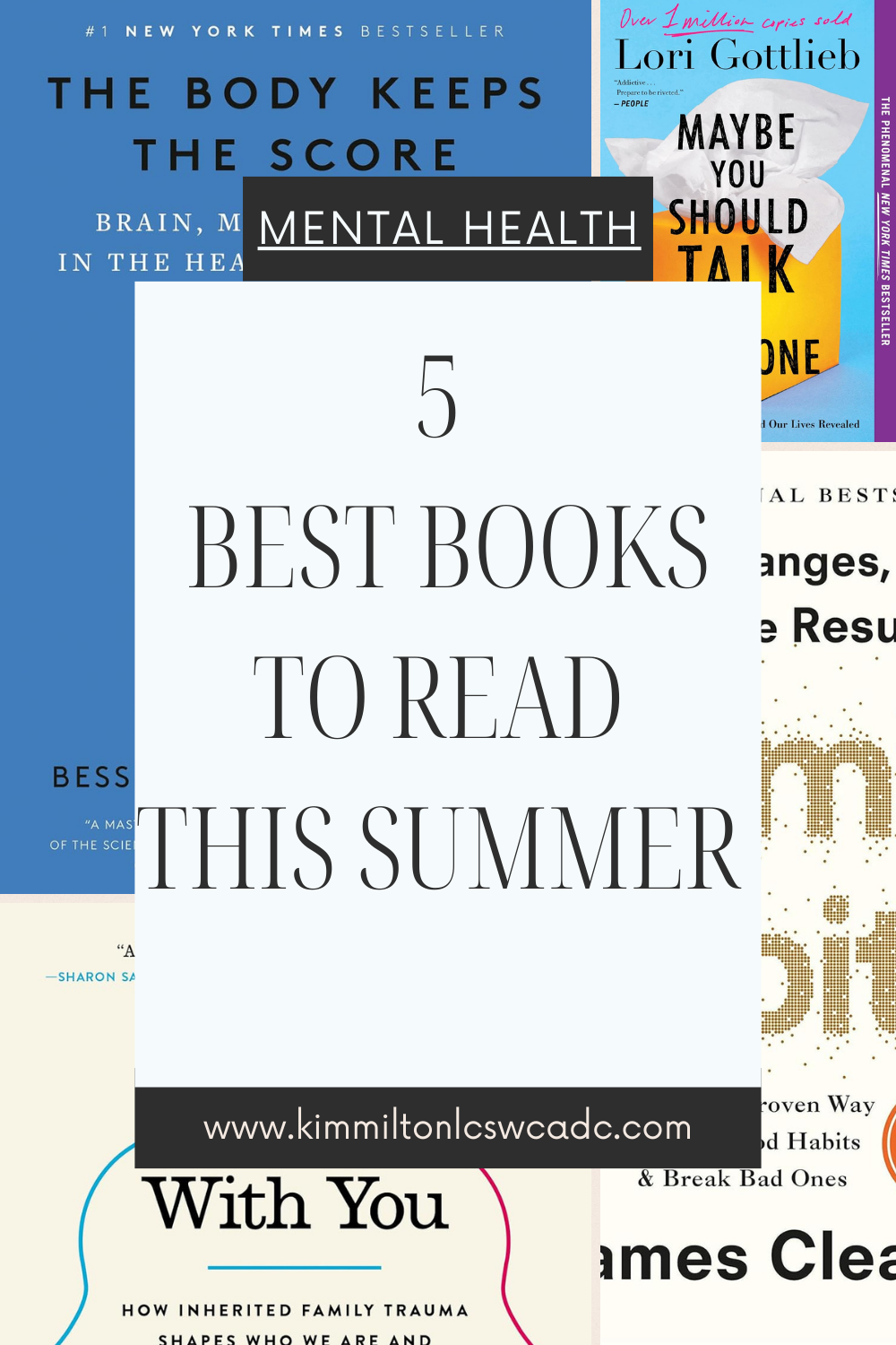 5 Best Books to Read on Mental Health- Summer 2024 Addition